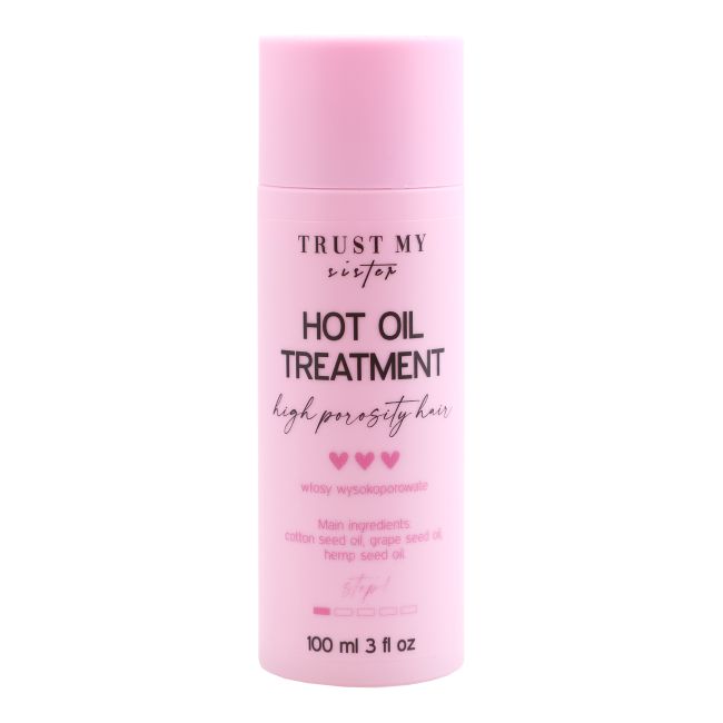 TRUST MY SISTER HOT OIL TREATMENT HIGH POROSITY plaukų aliejus, 100 ml